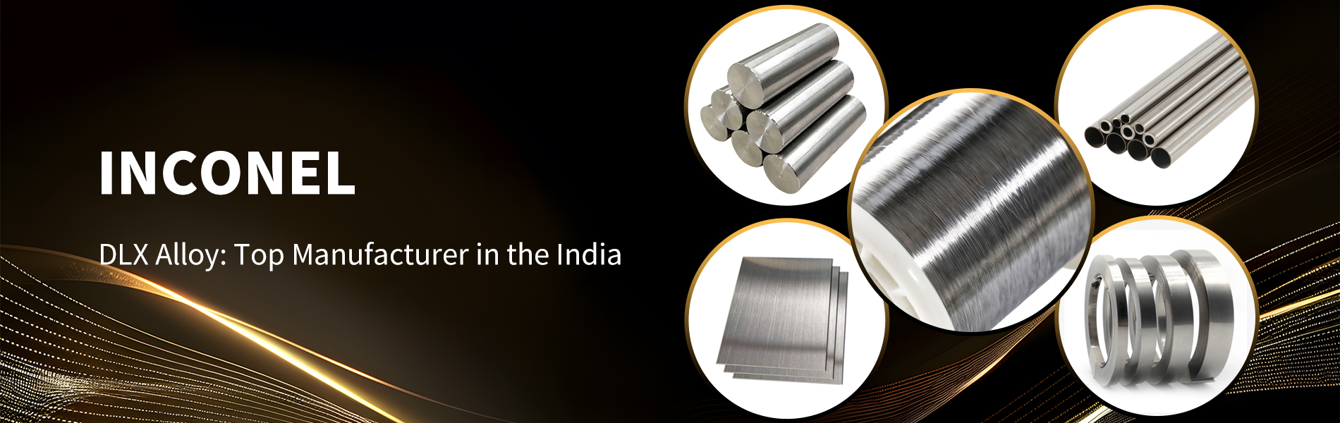 DLX inconel alloy DLX inconel alloy